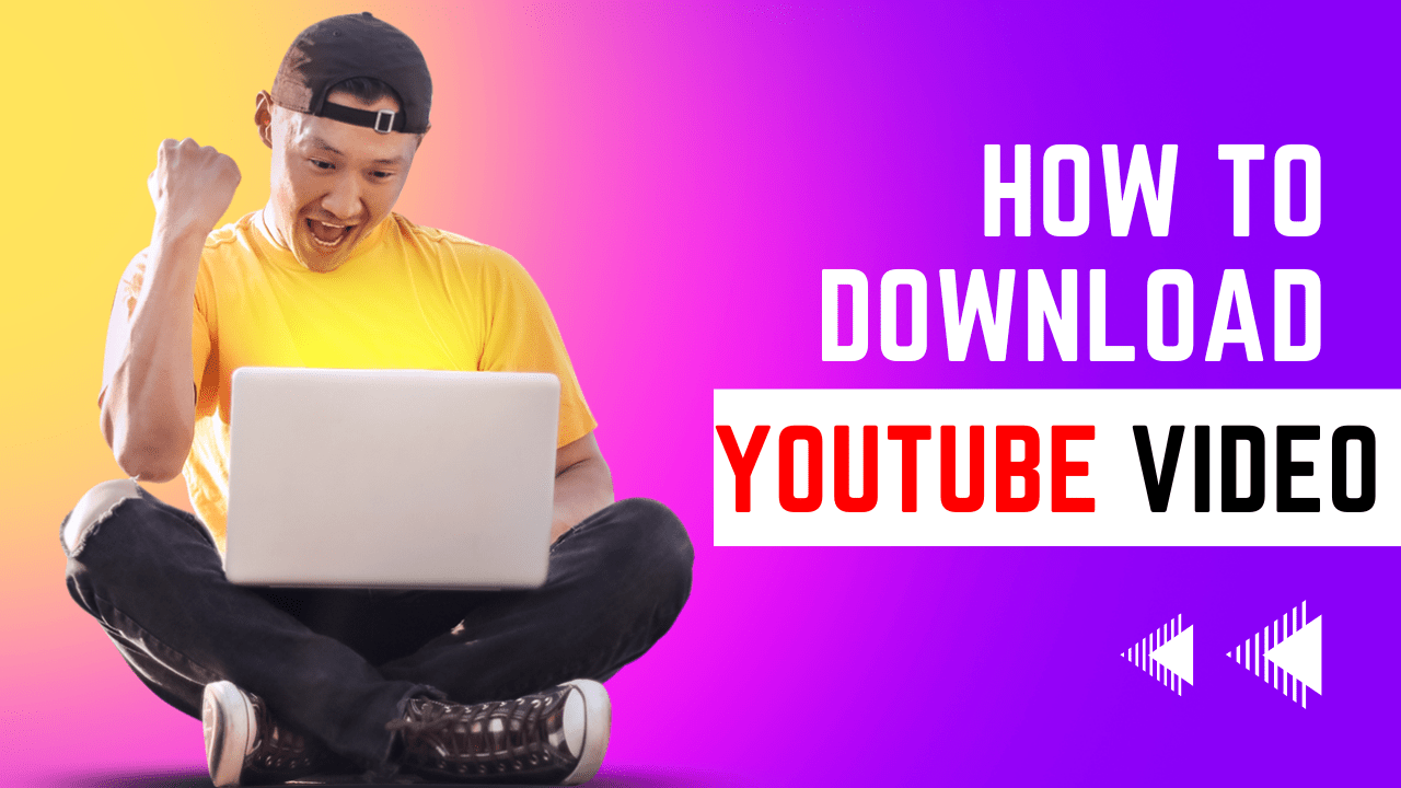 How to download Youtube video in 2023